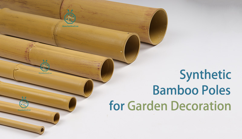 8 diameters of synthetic bamboo stalks